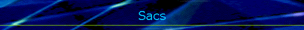 Sacs